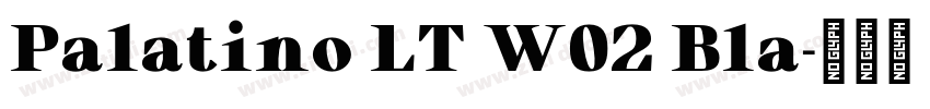 Palatino LT W02 Bla字体转换